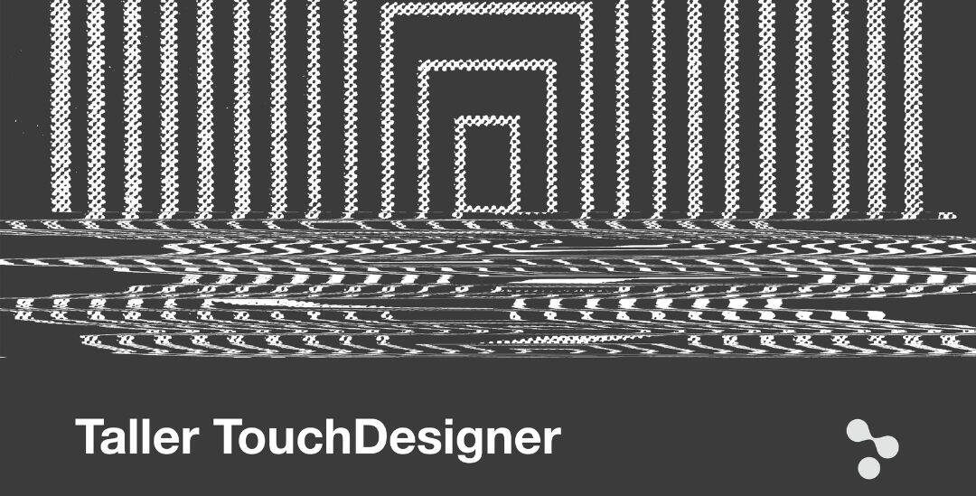 taller touch designer pausa zulu